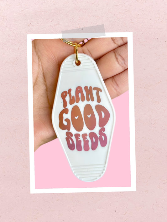 PLANT GOOD SEEDS MOTEL KEYCHAIN